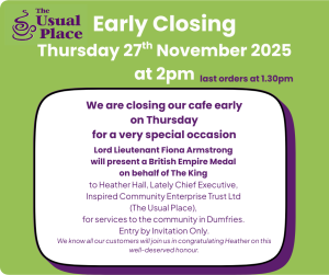 ***CUSTOMER ANNOUNCEMENT***
We will be closing our cafe early on Thursday 27th November 2025 at 2pm (last orders 1.30pm) for a very special occasion as our Founder, Heather Hall receives a British Empire Medal on behalf of The King. Entry by Invitation Only.
We are sure all our customers and supporters will join us in congratulating Heather on this well-deserved honour.